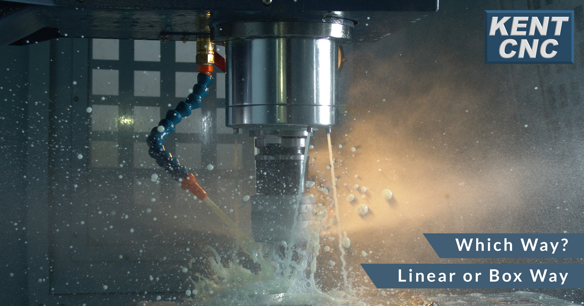 Kent-CNC-Box-Way-VS-Linear-VMC